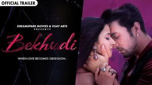 Bekhudi Official Trailer