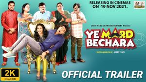 Ye Mard Bechara Official Trailer