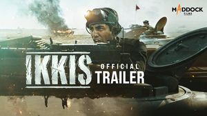 Ikkis Official Trailer