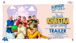 Kuch Khattaa Ho Jaay Trailer