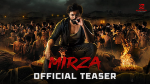 Mirza Official Teaser