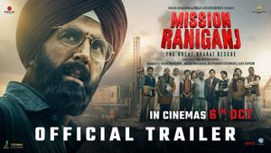 Mission Raniganj Official Trailer