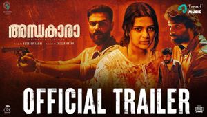 Andhakaara Official Trailer