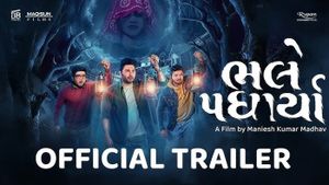 Bhalle Padharya Official Trailer