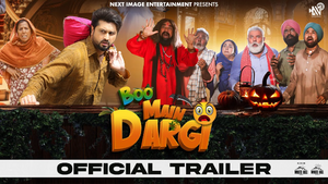 Booo Main Dargi Official Trailer