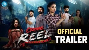 Crime Reel Official Trailer