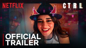 CTRL Official Trailer