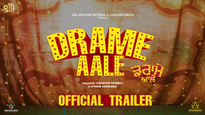 Drame Aale Official Trailer