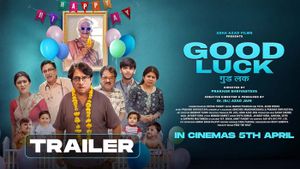 Good Luck Official Trailer