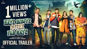 Haye Bibiye Kithe Fas Gaye Official Trailer