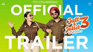 Jatt & Juliet 3 Official Trailer