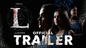 L Official Trailer