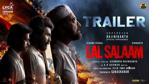 Lal Salaam Trailer