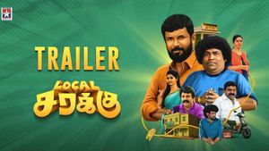 Local Sarakku Official Trailer