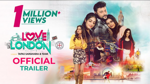 Love In London Official Trailer