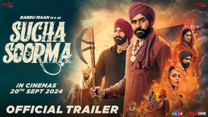 Sucha Soorma Official Trailer