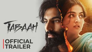 Tabaah Official Trailer