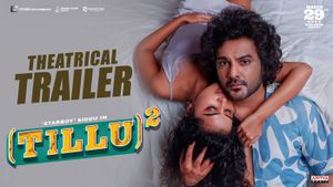 Tillu Square Theatrical Trailer