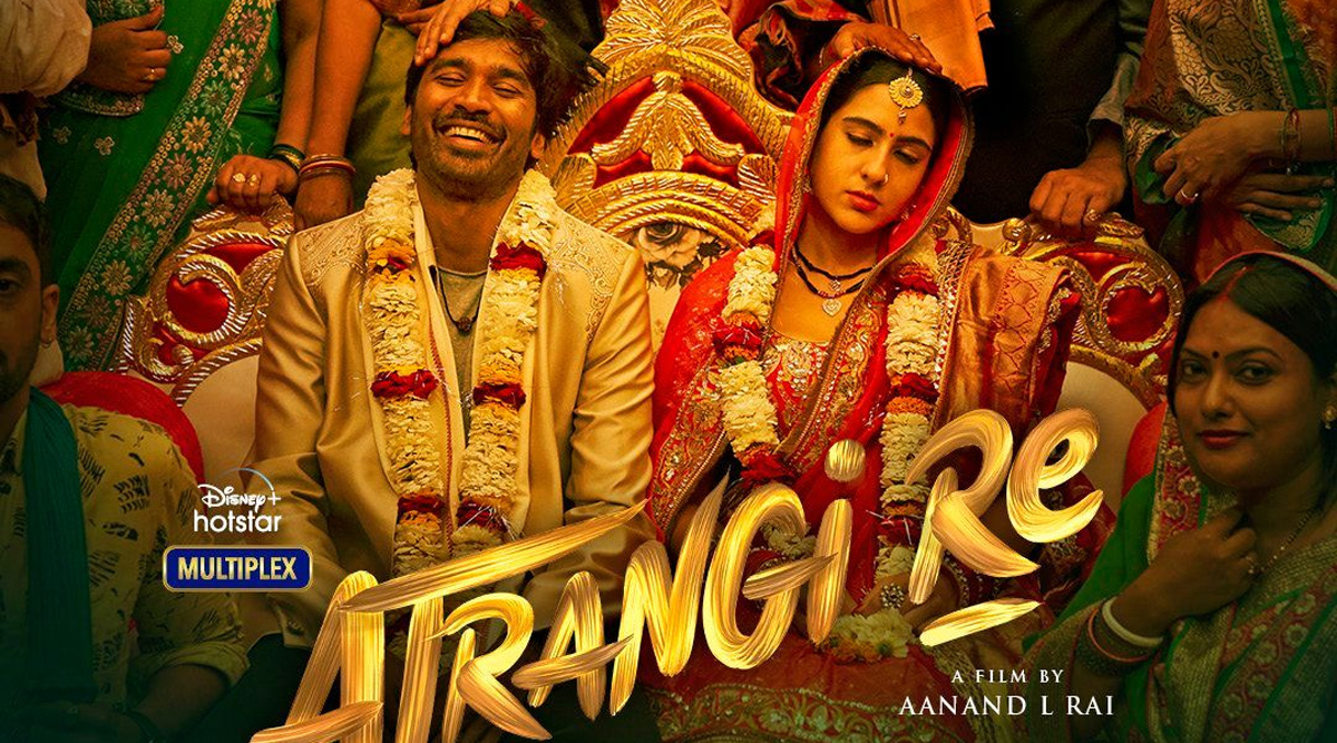 Dhanush & Sara Ali Khan's Atrangi Re emerges as the most-watched film on release day on Disney+ Hotstar